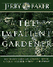 The Impatient Gardener